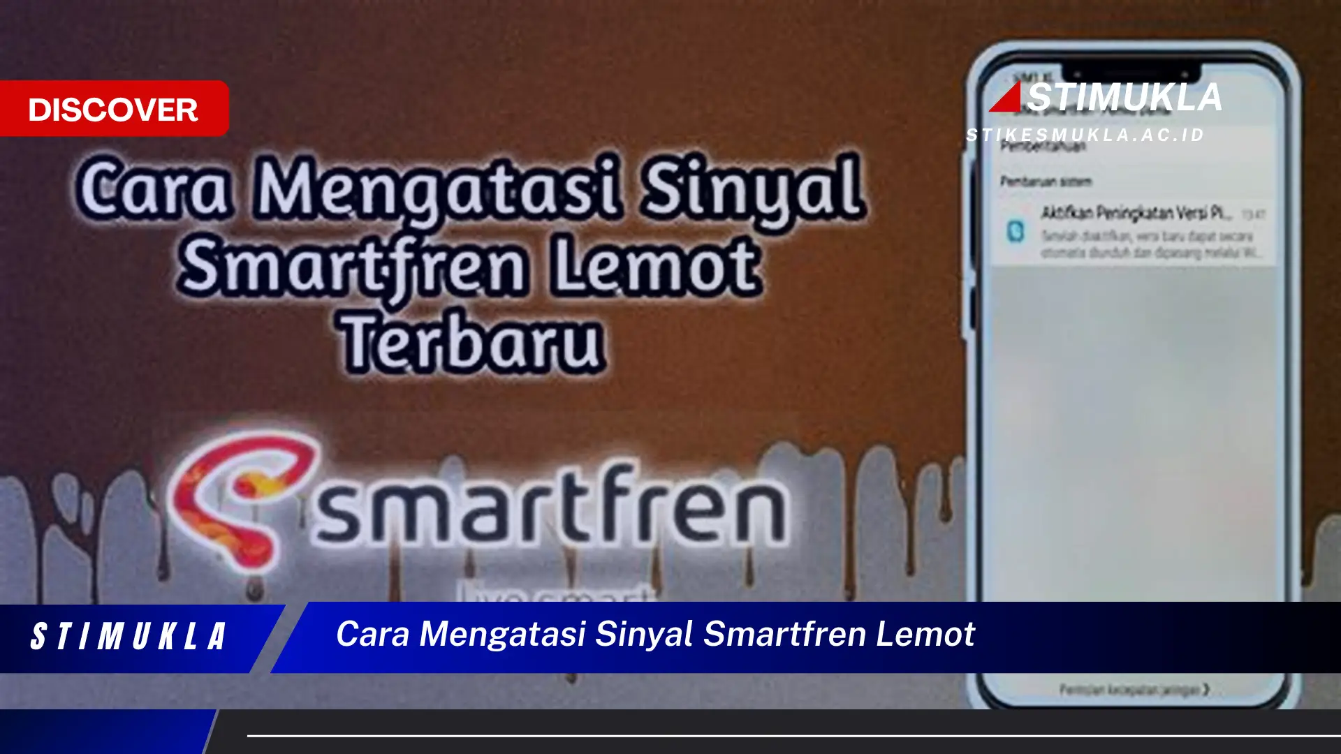 Temukan Cara Mengatasi Smartfren Lemot yang Jarang Diketahui