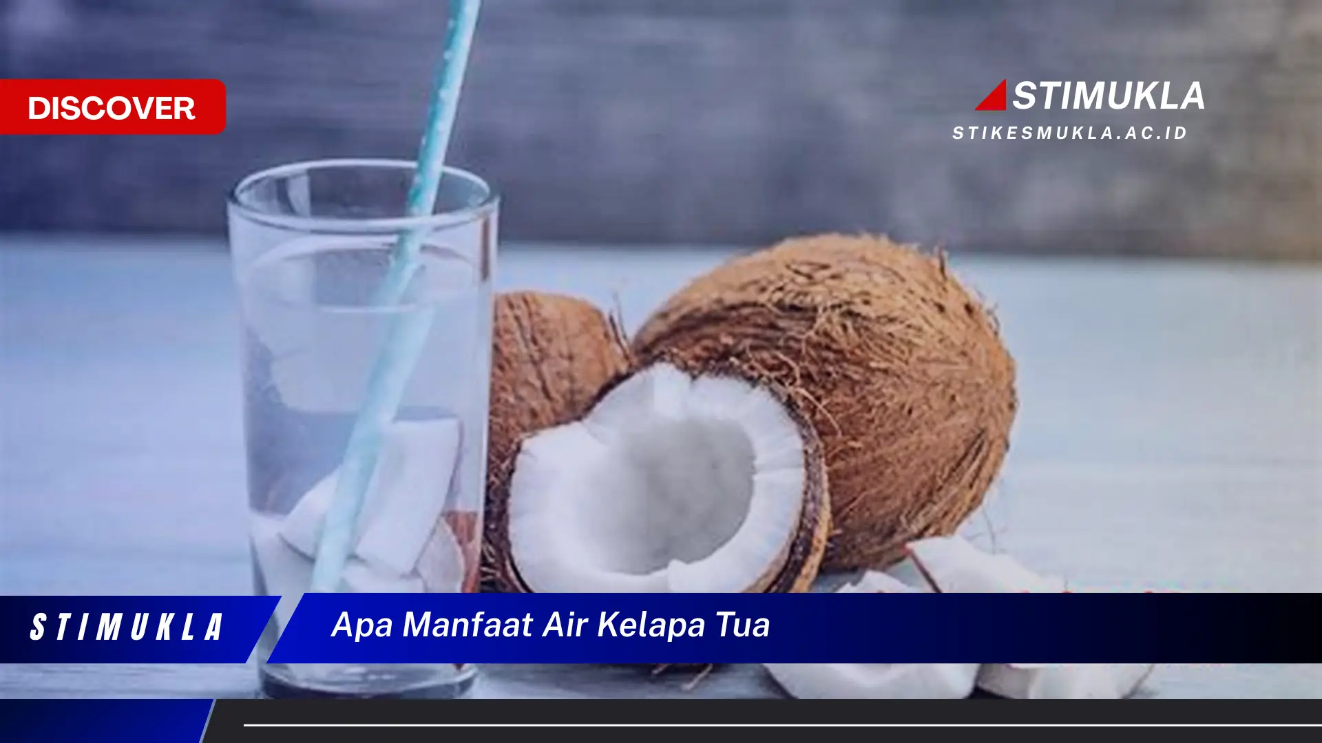 apa manfaat air kelapa tua