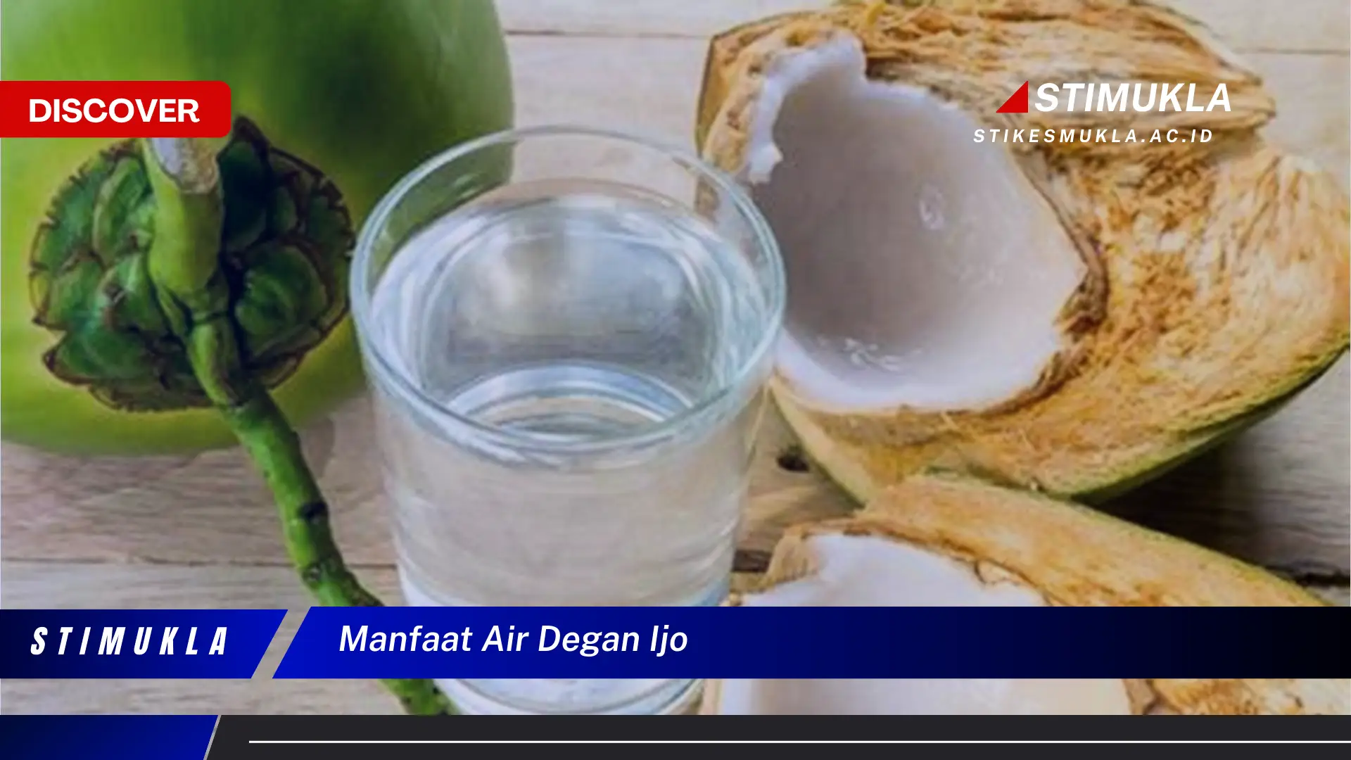 manfaat air degan ijo