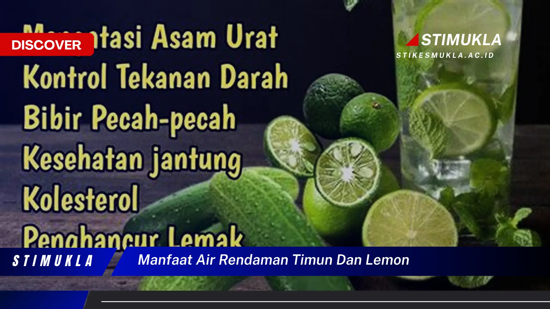 manfaat air rendaman timun dan lemon