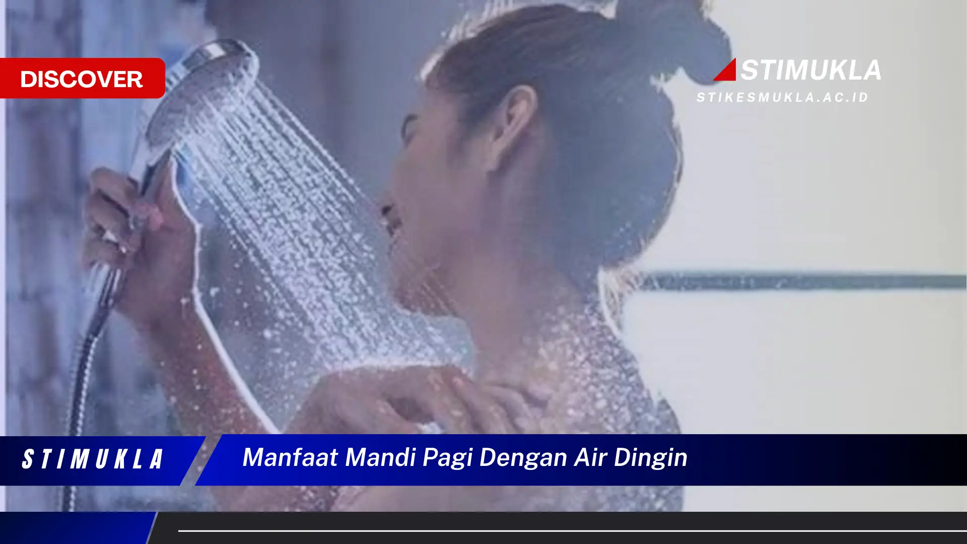 manfaat mandi pagi dengan air dingin