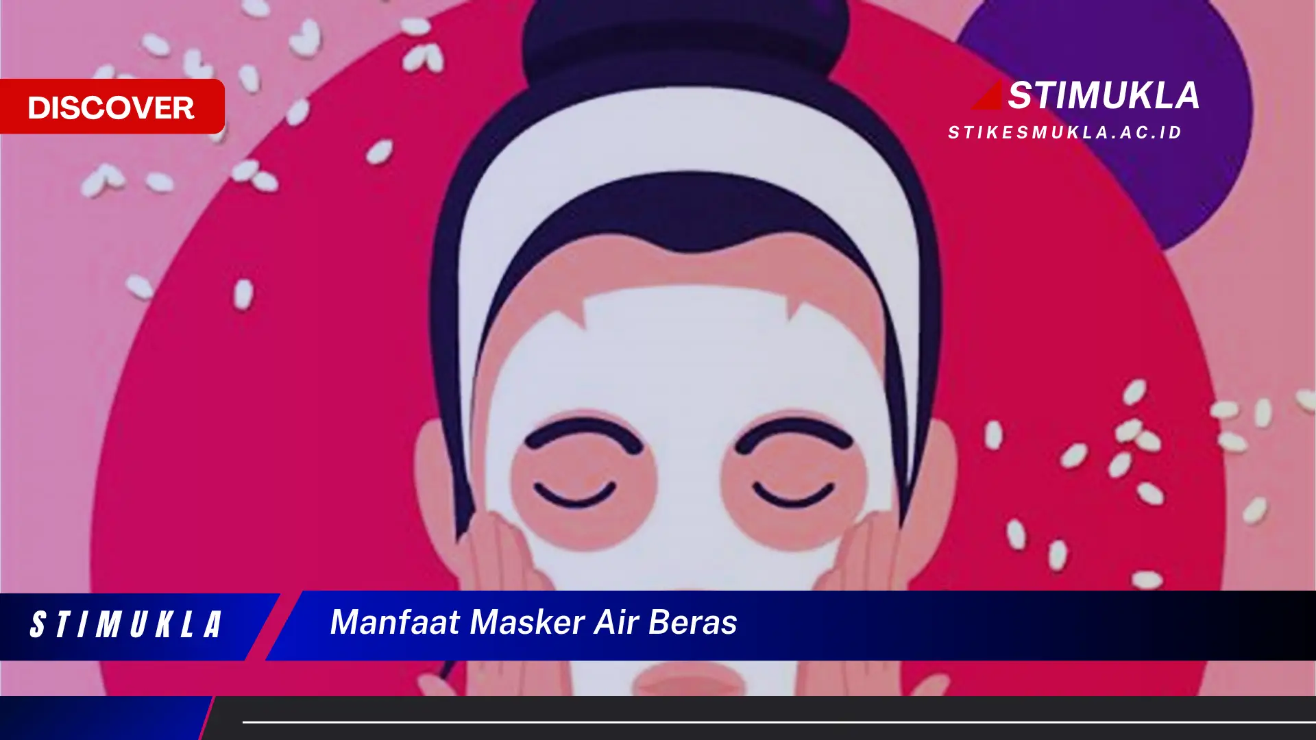 manfaat masker air beras