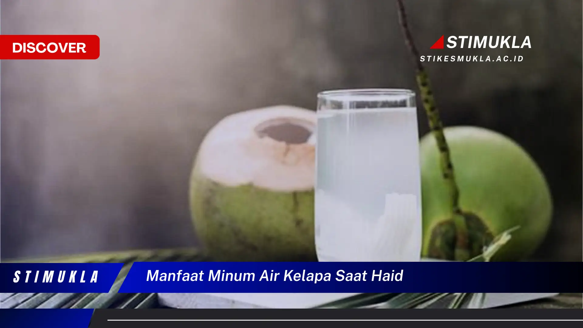 manfaat minum air kelapa saat haid