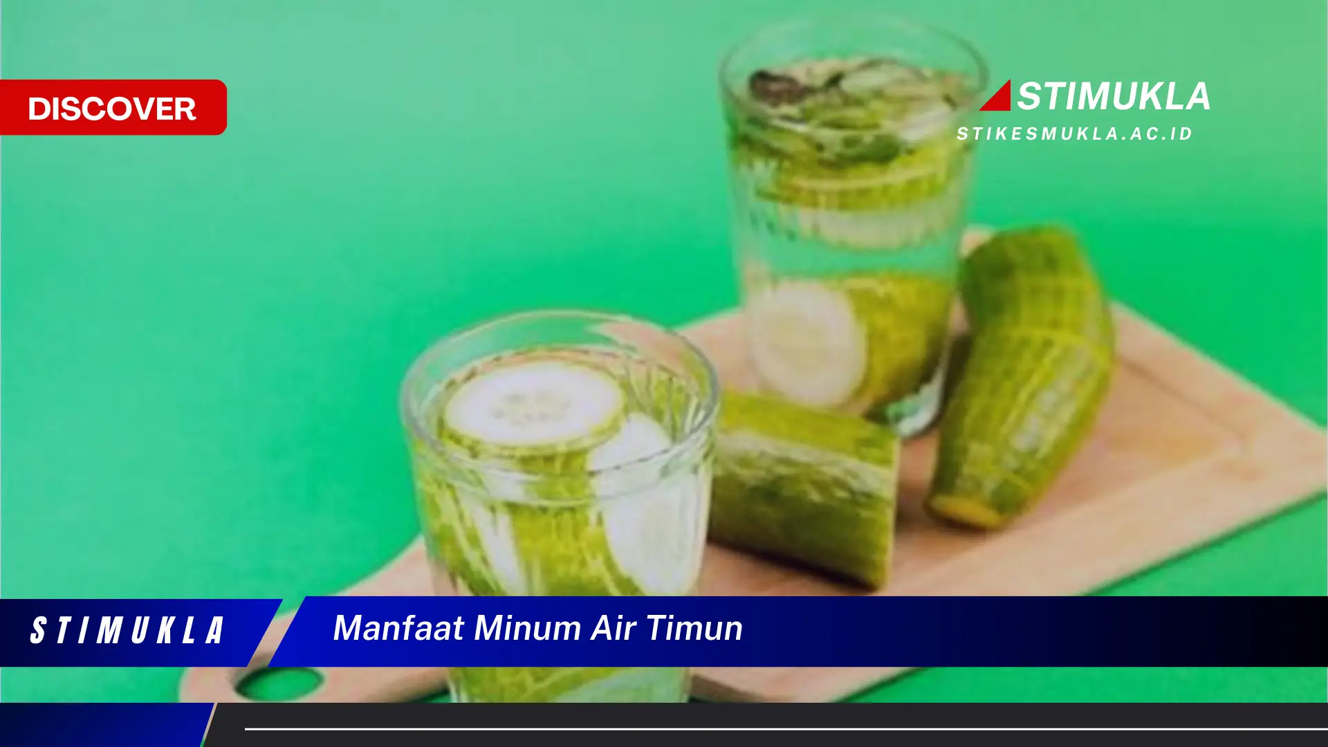 manfaat minum air timun