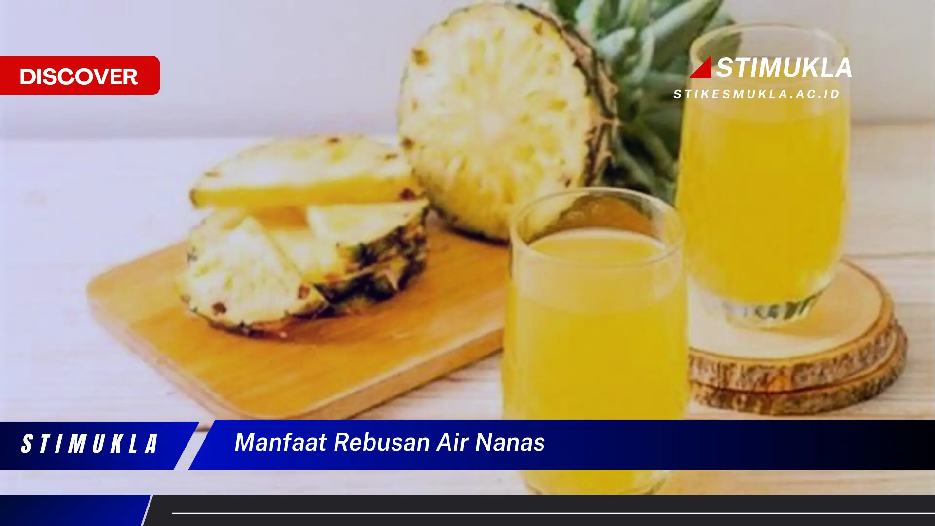 manfaat rebusan air nanas
