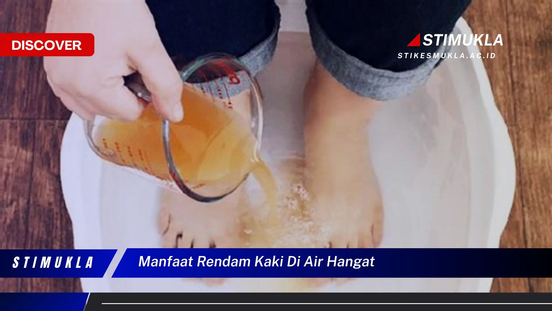 manfaat rendam kaki di air hangat