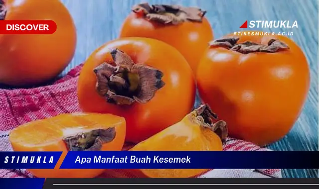 apa manfaat buah kesemek