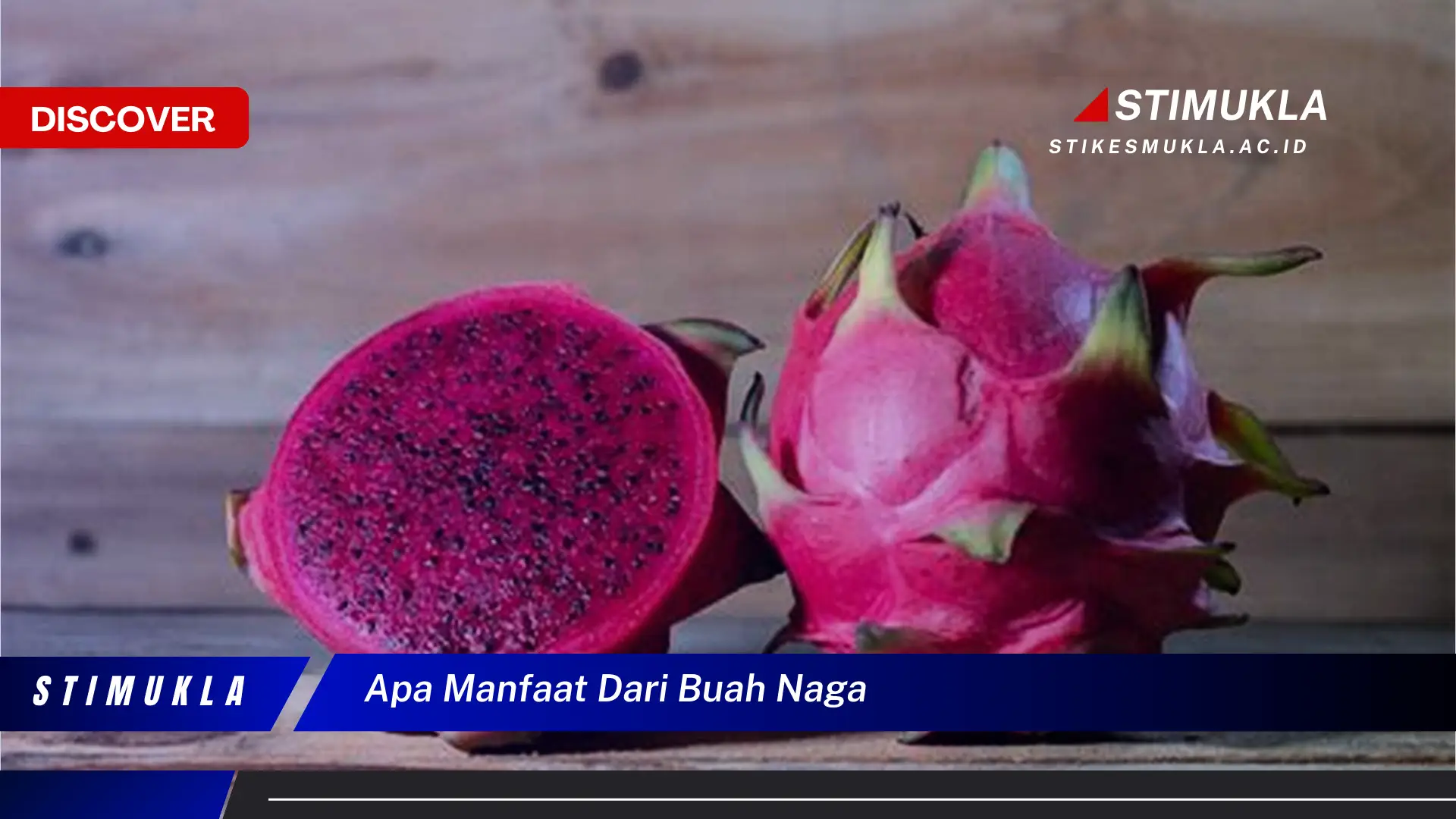 apa manfaat dari buah naga