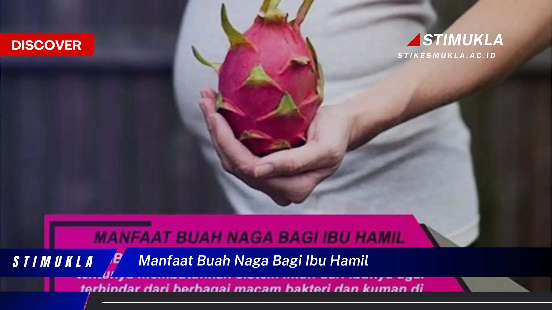 manfaat buah naga bagi ibu hamil