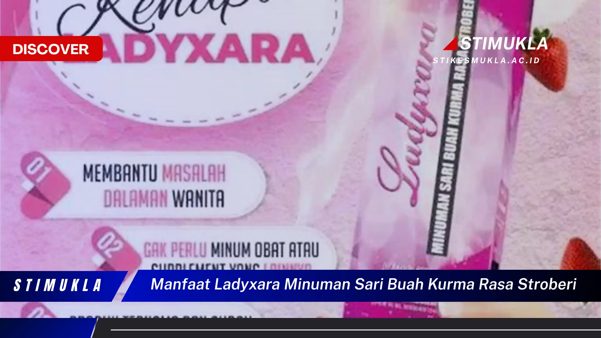 manfaat ladyxara minuman sari buah kurma rasa stroberi