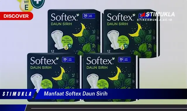 manfaat softex daun sirih