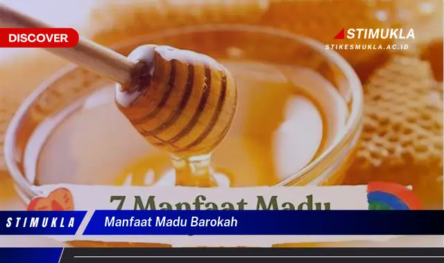 manfaat madu barokah