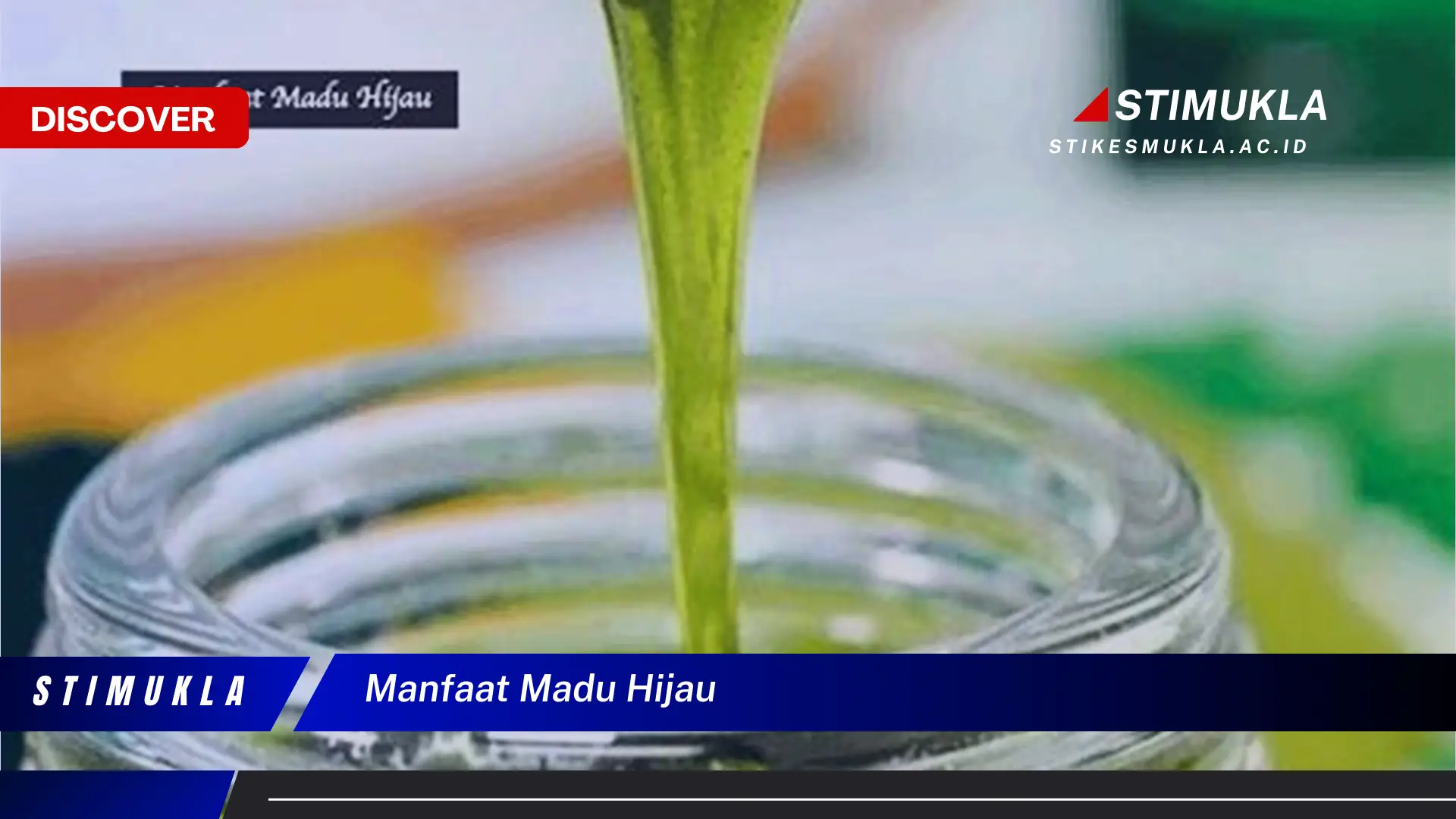 manfaat madu hijau