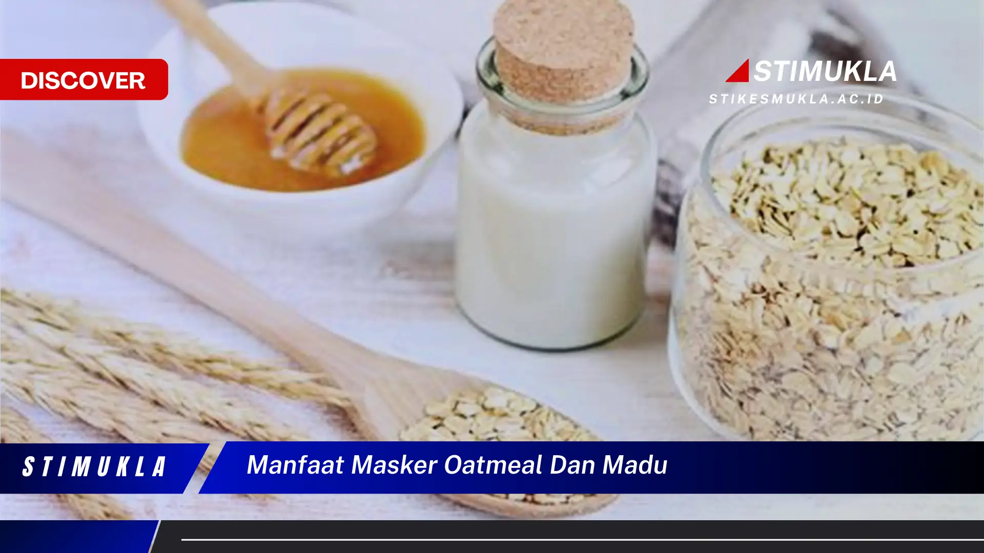 manfaat masker oatmeal dan madu