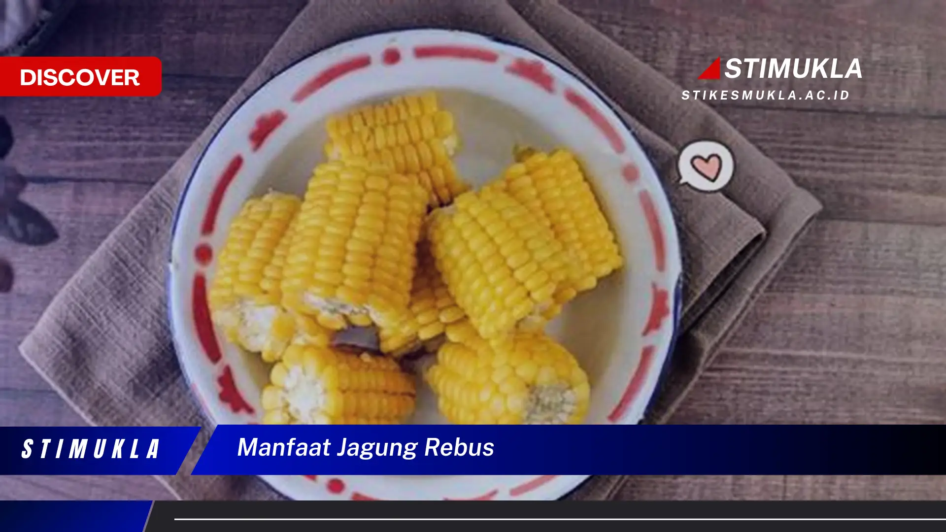 manfaat jagung rebus