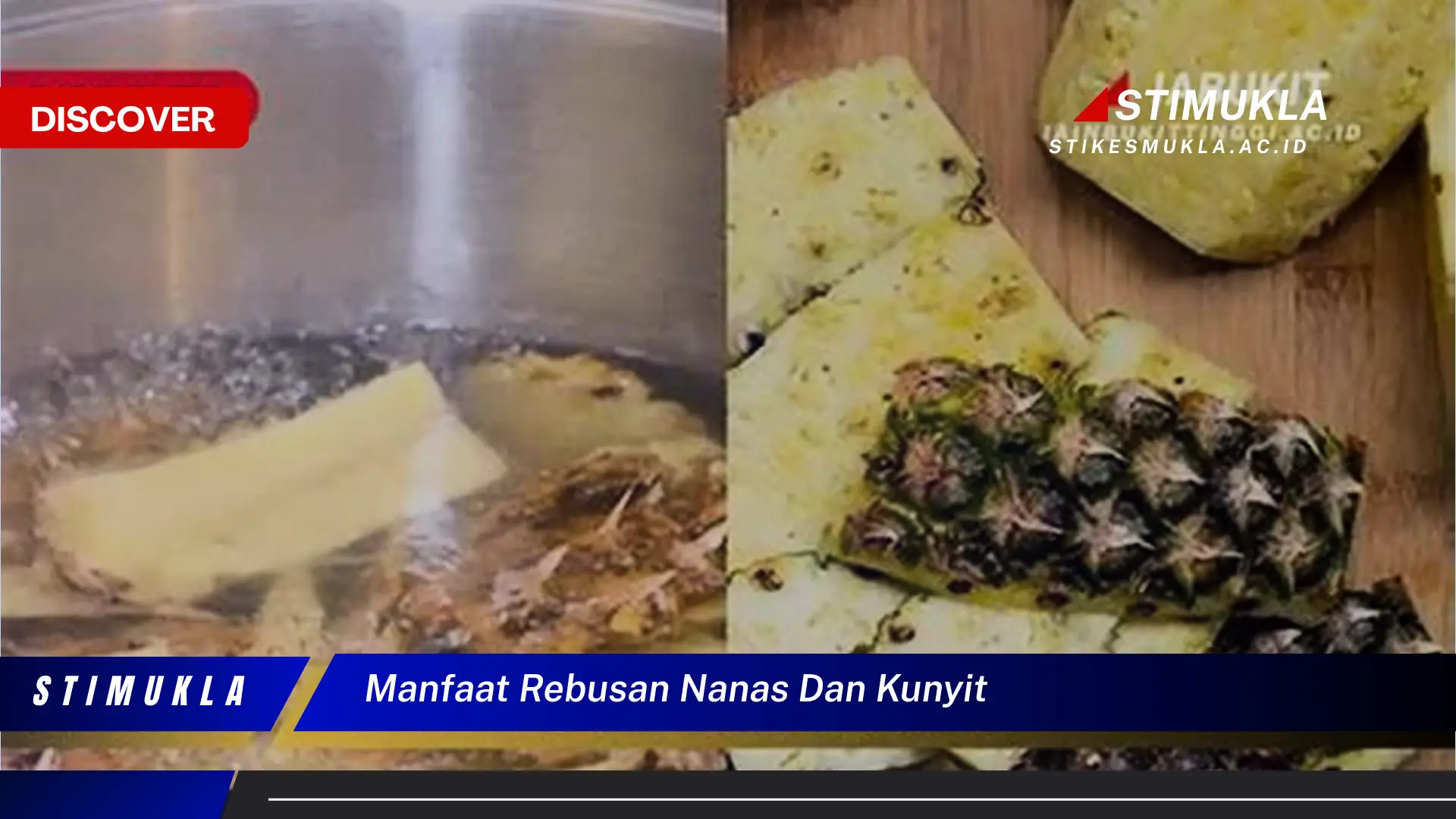 manfaat rebusan nanas dan kunyit