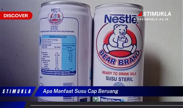 apa manfaat susu cap beruang