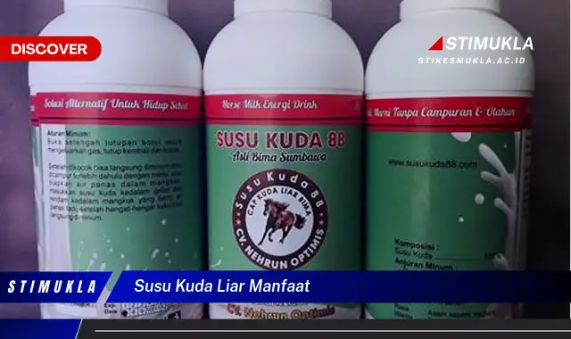 susu kuda liar manfaat