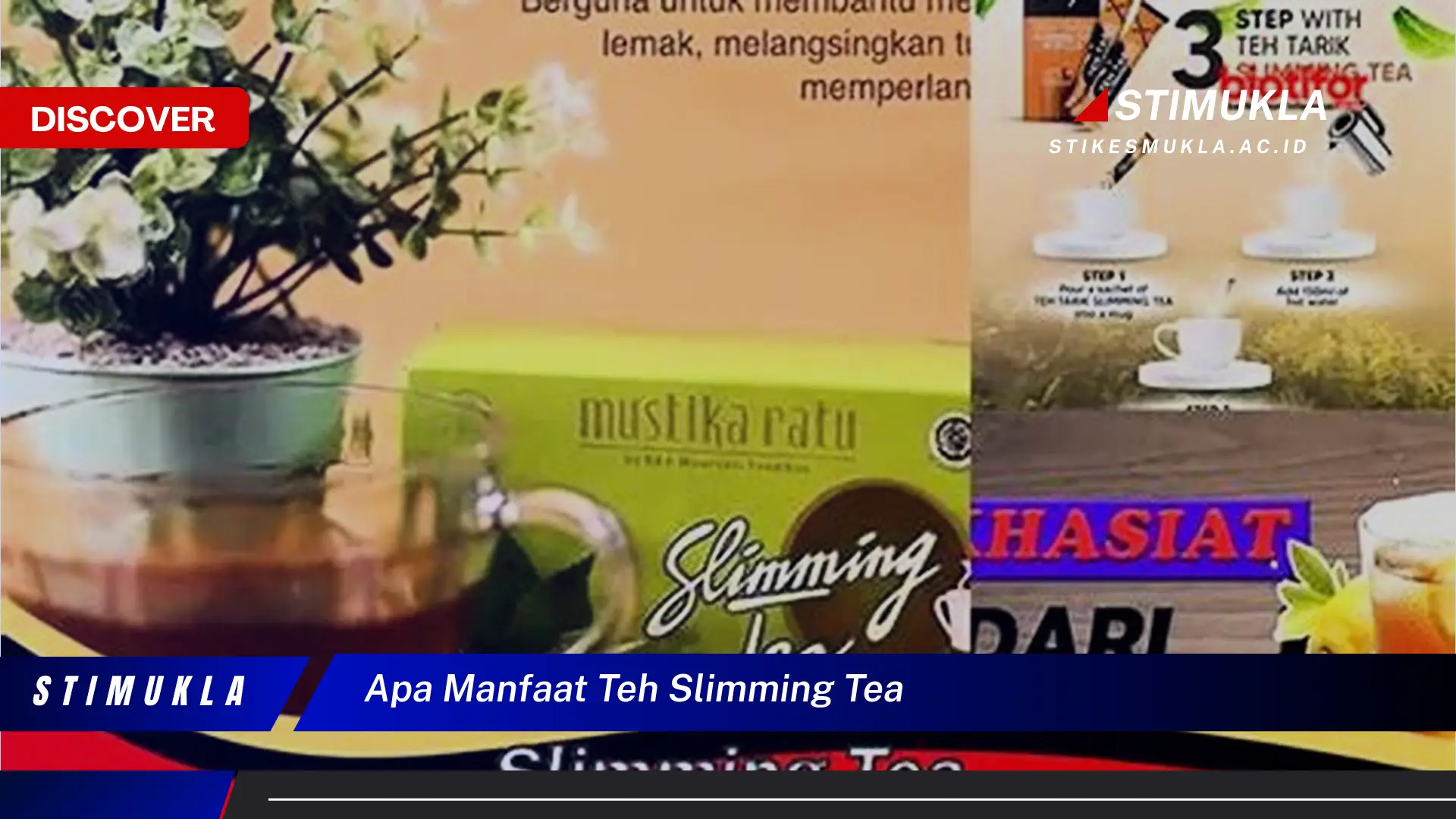 apa manfaat teh slimming tea