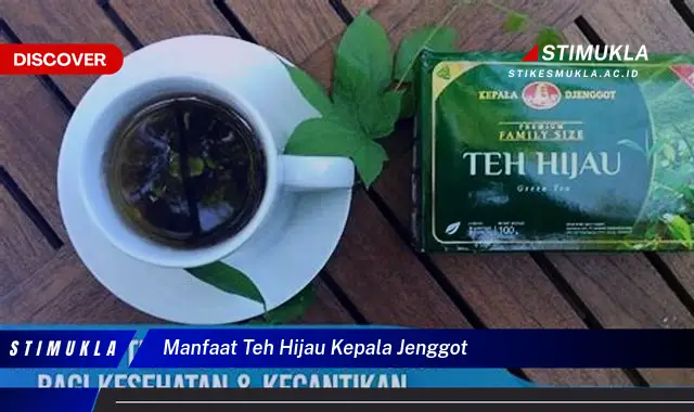 manfaat teh hijau kepala jenggot