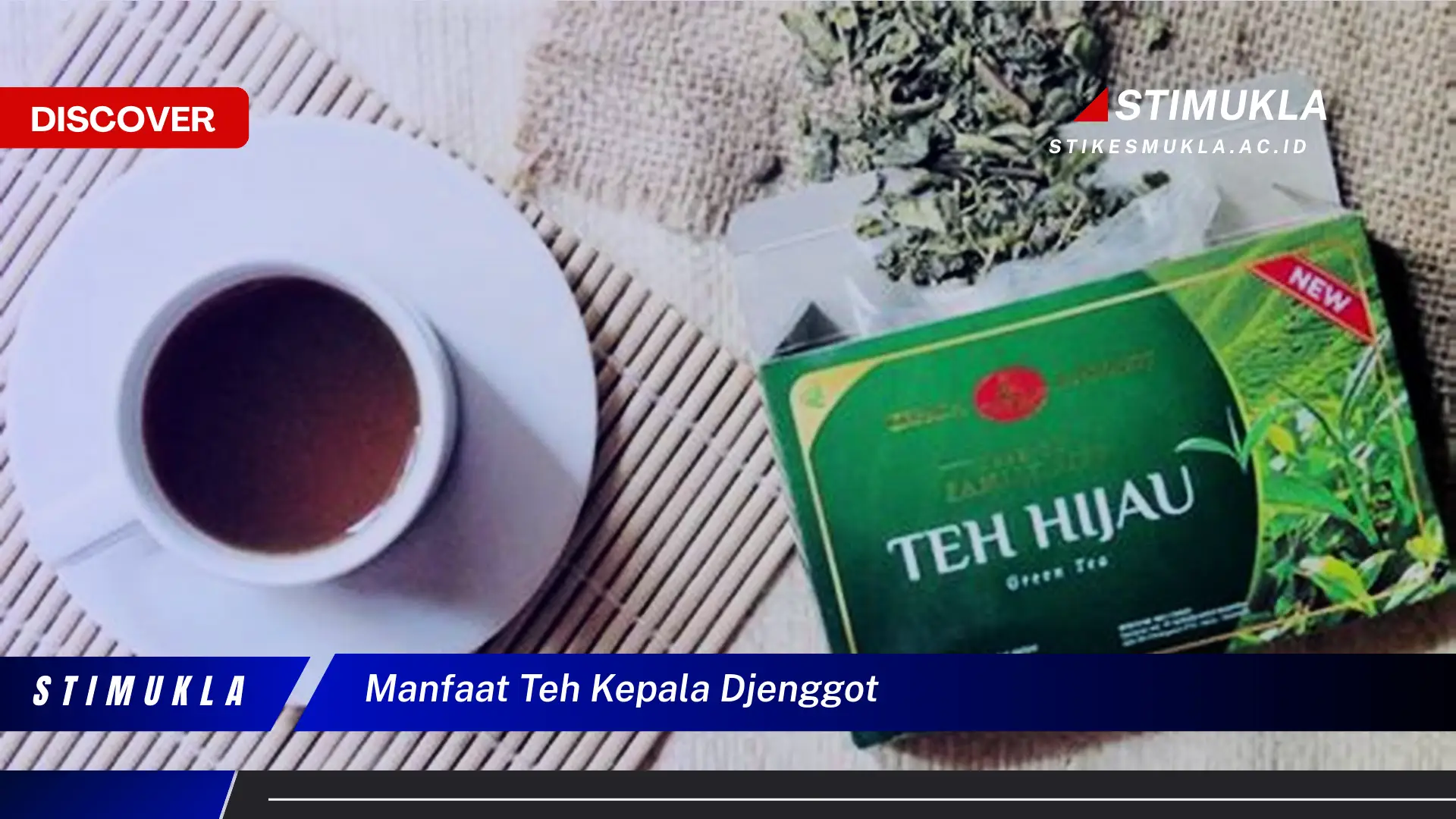 manfaat teh kepala djenggot