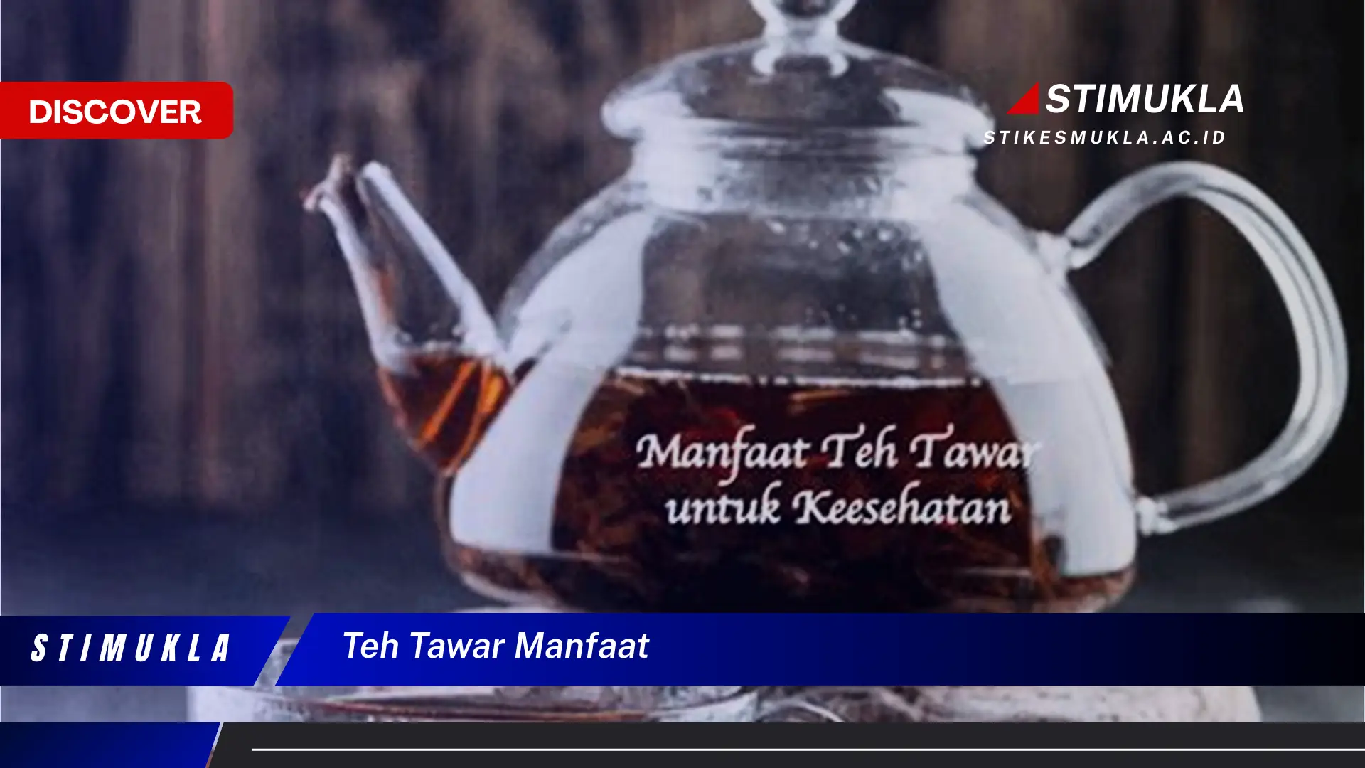 teh tawar manfaat