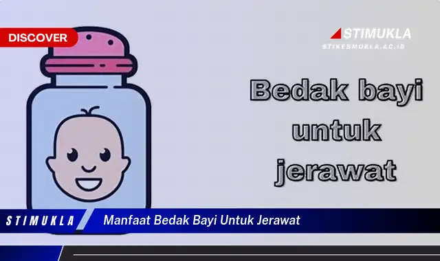 manfaat bedak bayi untuk jerawat