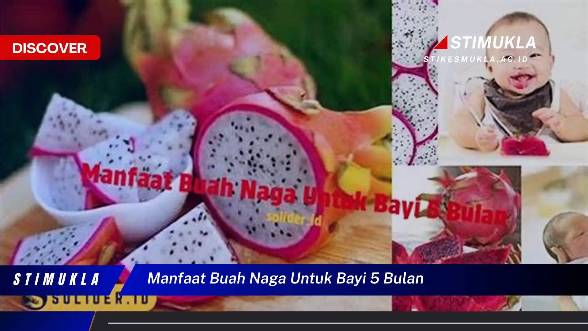 Ketahui 10 Manfaat Buah Naga untuk Bayi 5 Bulan yang Jarang Diketahui