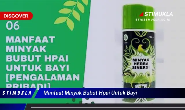 manfaat minyak bubut hpai untuk bayi