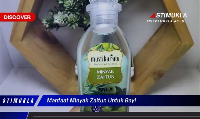 manfaat minyak zaitun untuk bayi