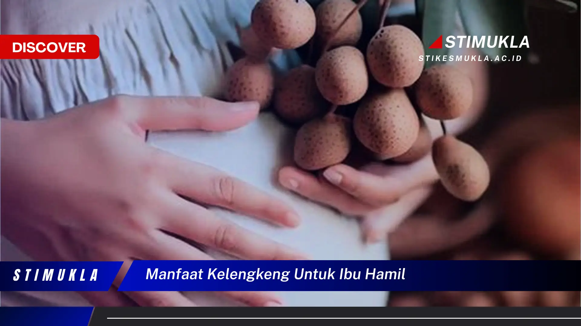 manfaat kelengkeng untuk ibu hamil