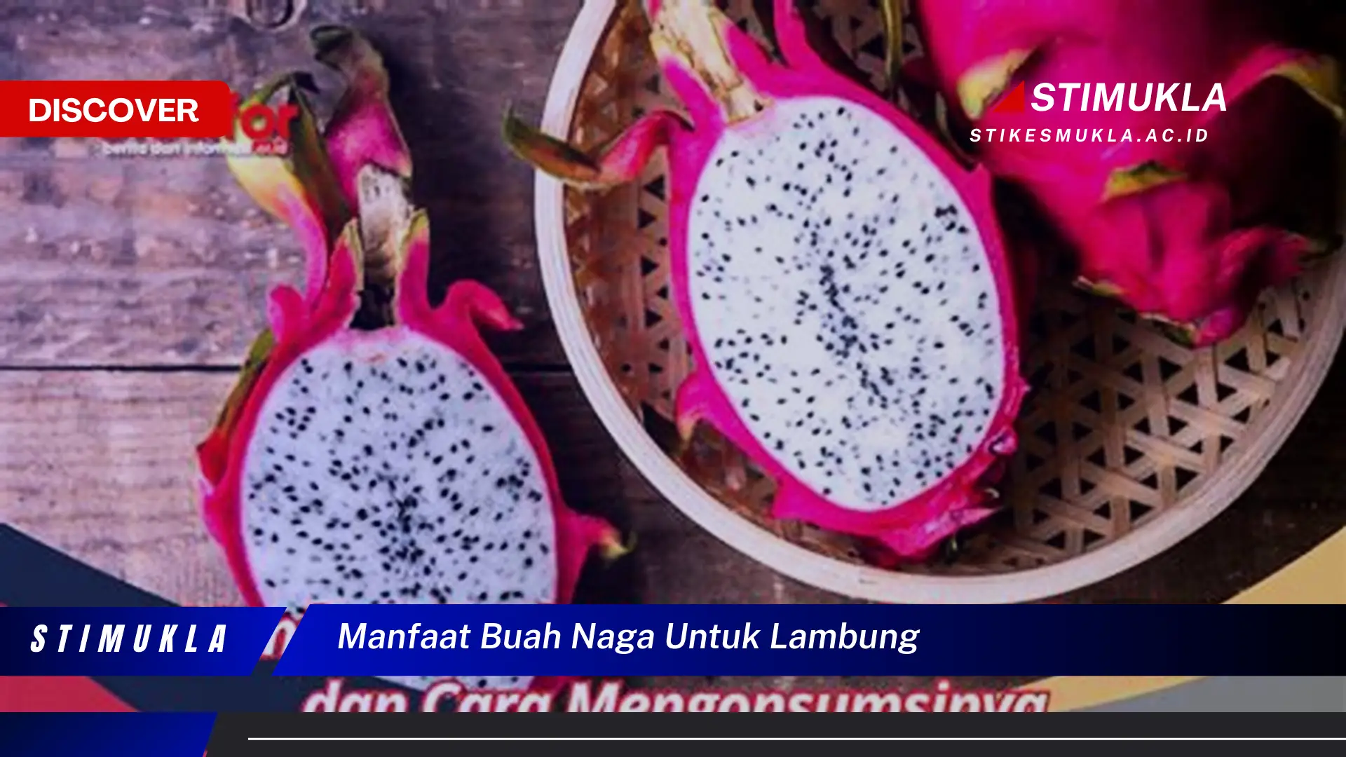 10 Manfaat Buah Naga untuk Lambung yang Wajib Kamu Intip