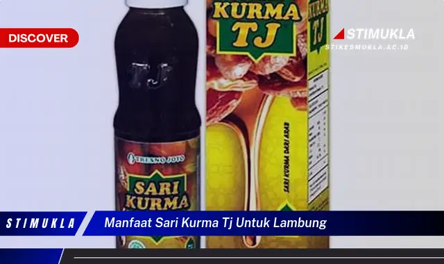 manfaat sari kurma tj untuk lambung