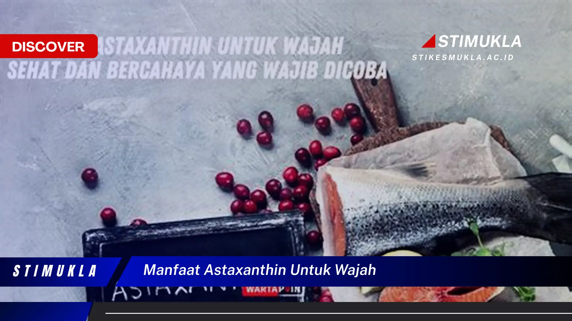 manfaat astaxanthin untuk wajah
