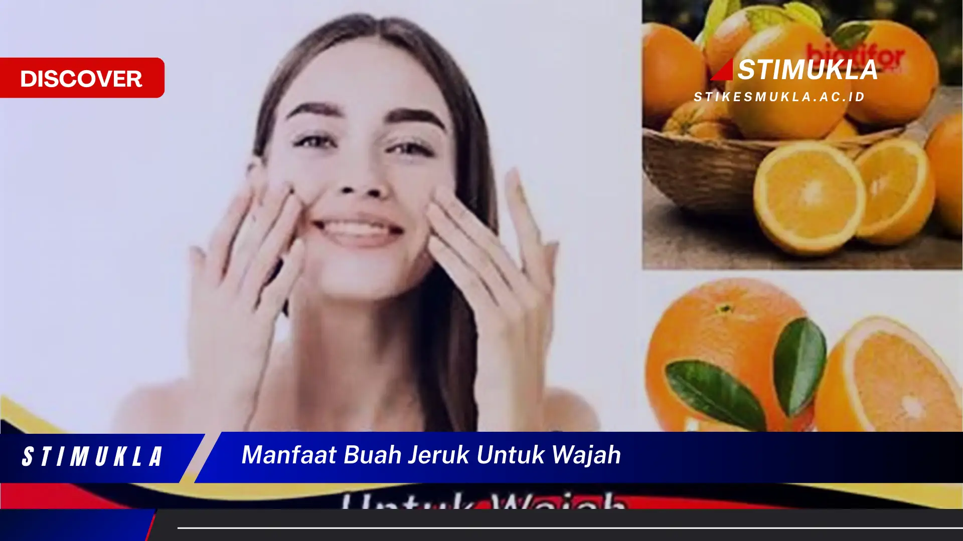 manfaat buah jeruk untuk wajah manfaat buah jeruk untuk wajah