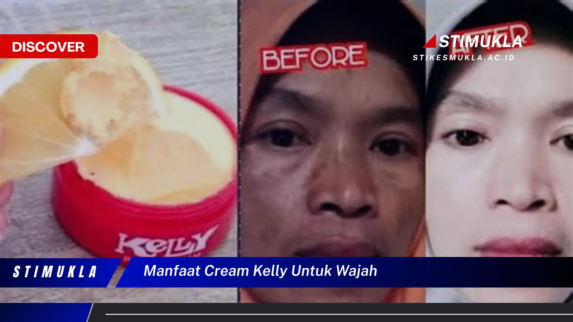 manfaat cream kelly untuk wajah