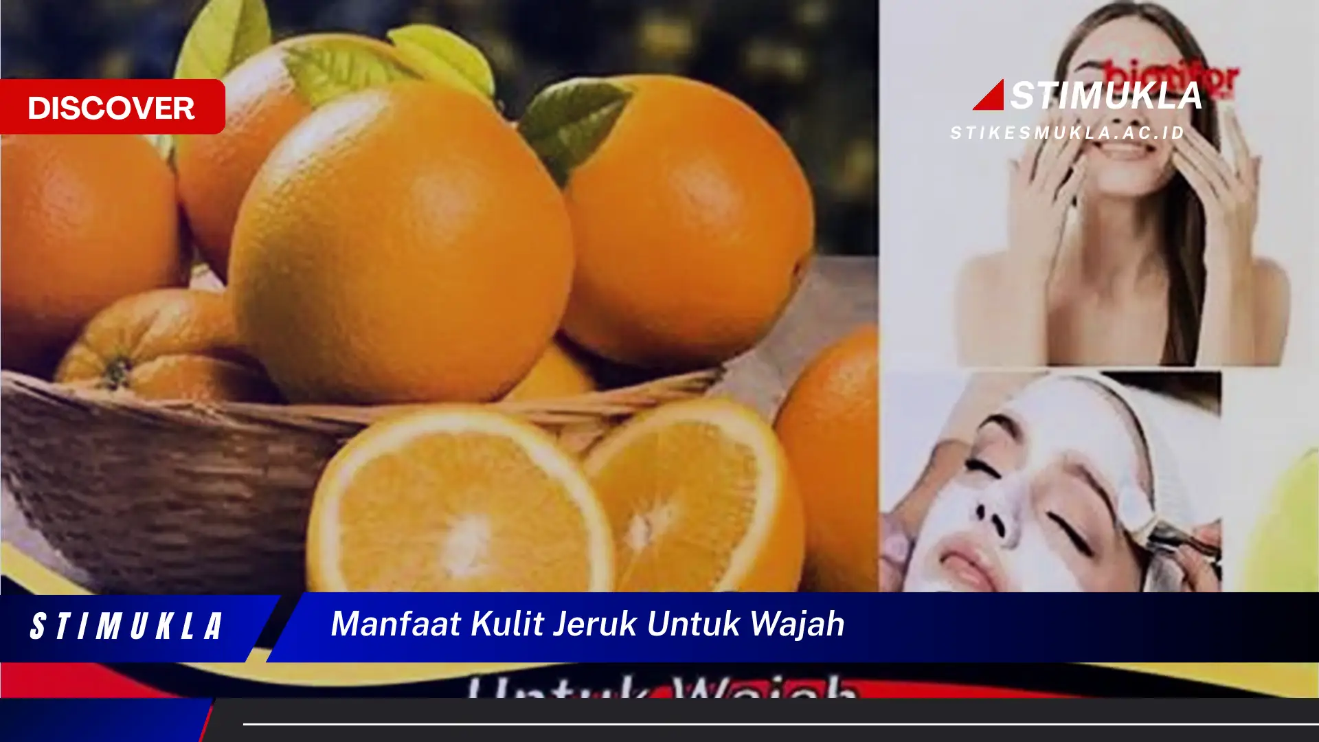 manfaat kulit jeruk untuk wajah