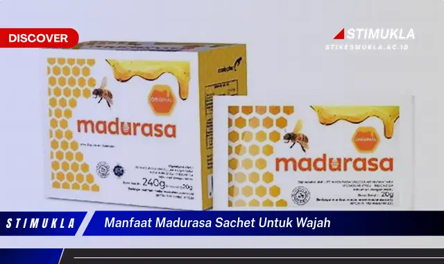 manfaat madurasa sachet untuk wajah