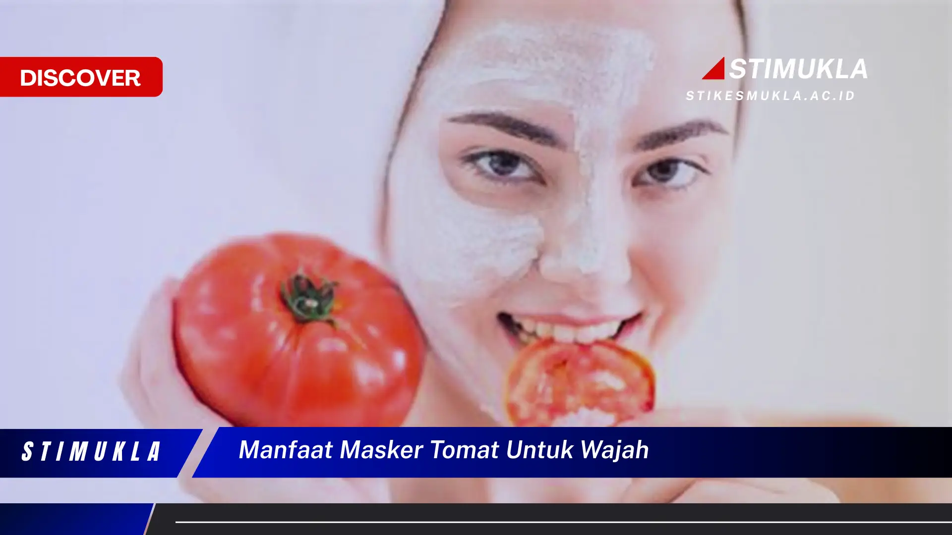 manfaat masker tomat untuk wajah
