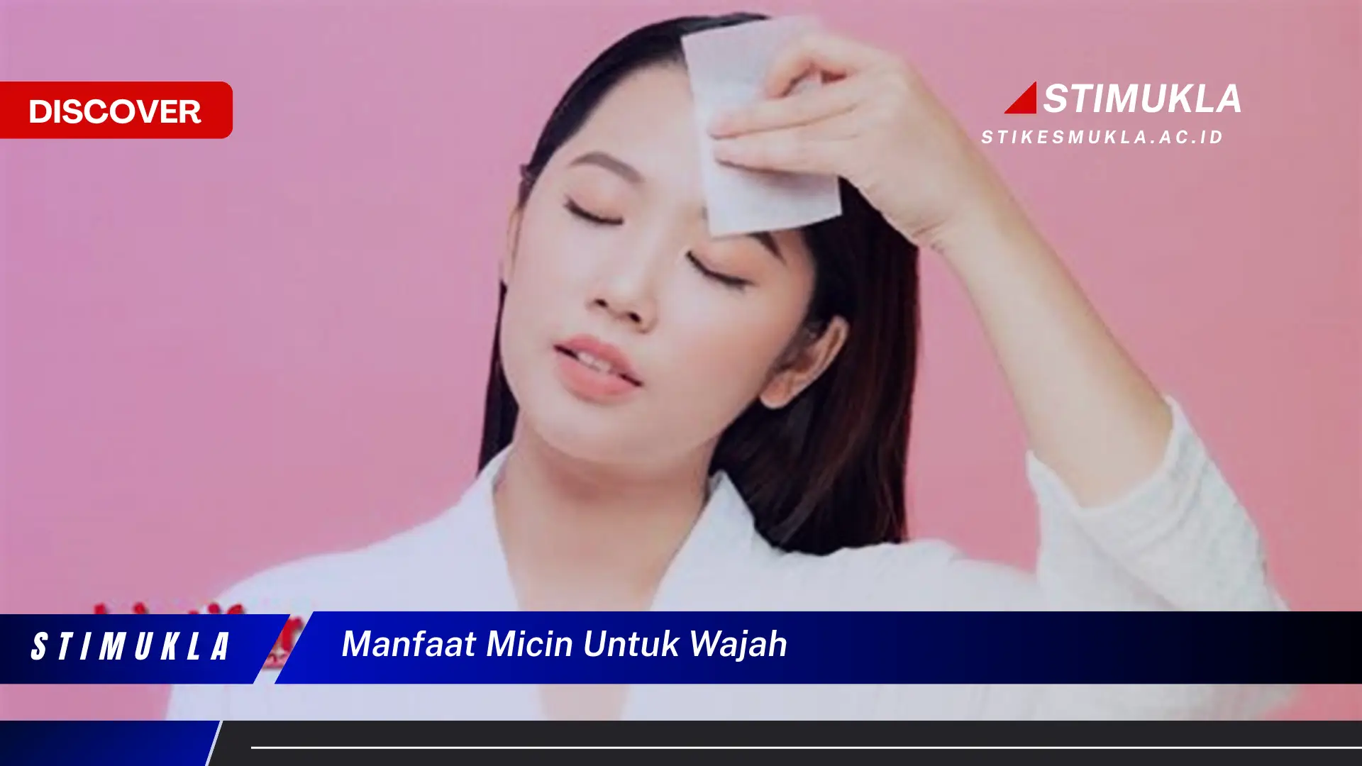 manfaat micin untuk wajah manfaat micin untuk wajah