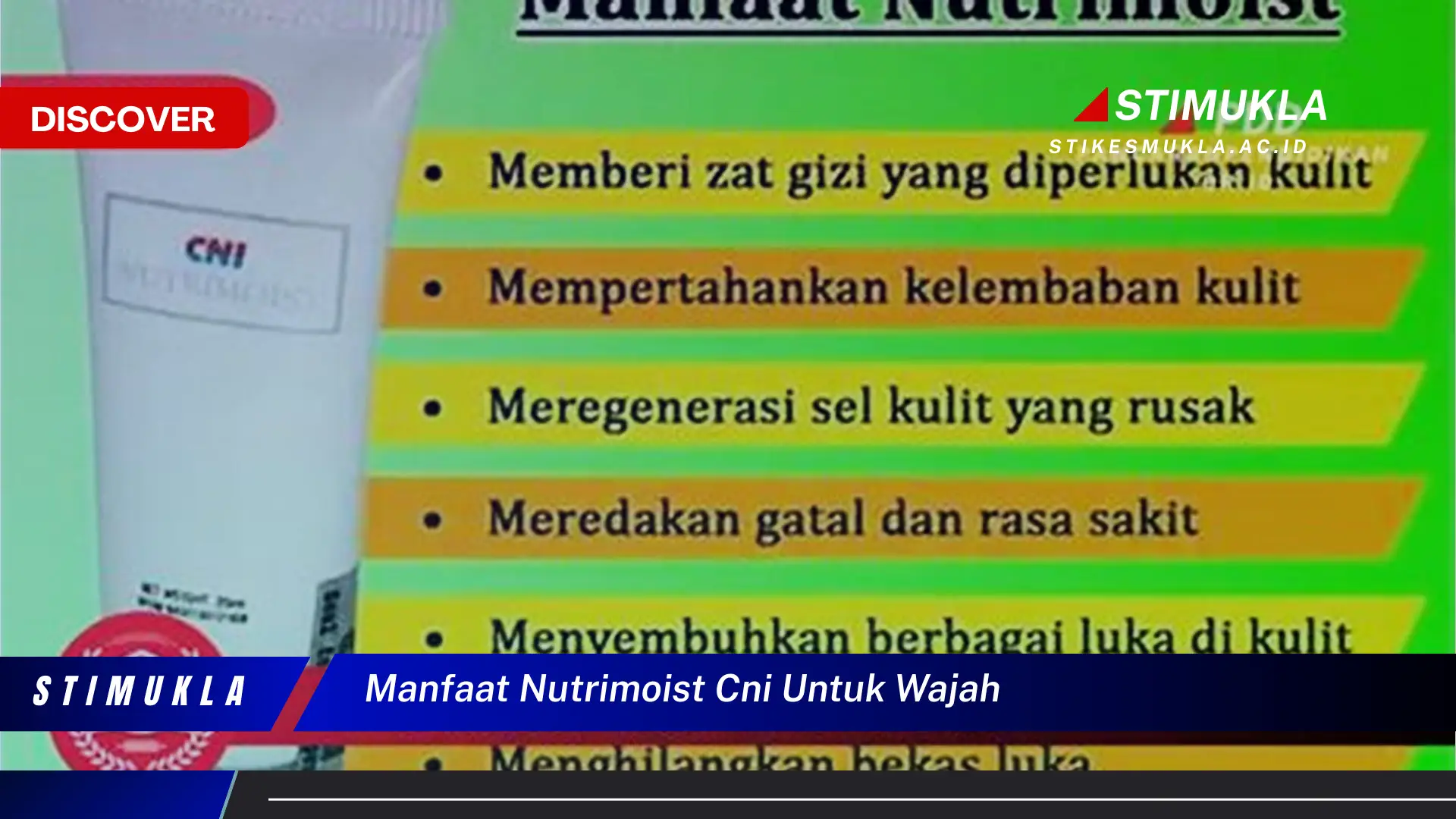 manfaat nutrimoist cni untuk wajah