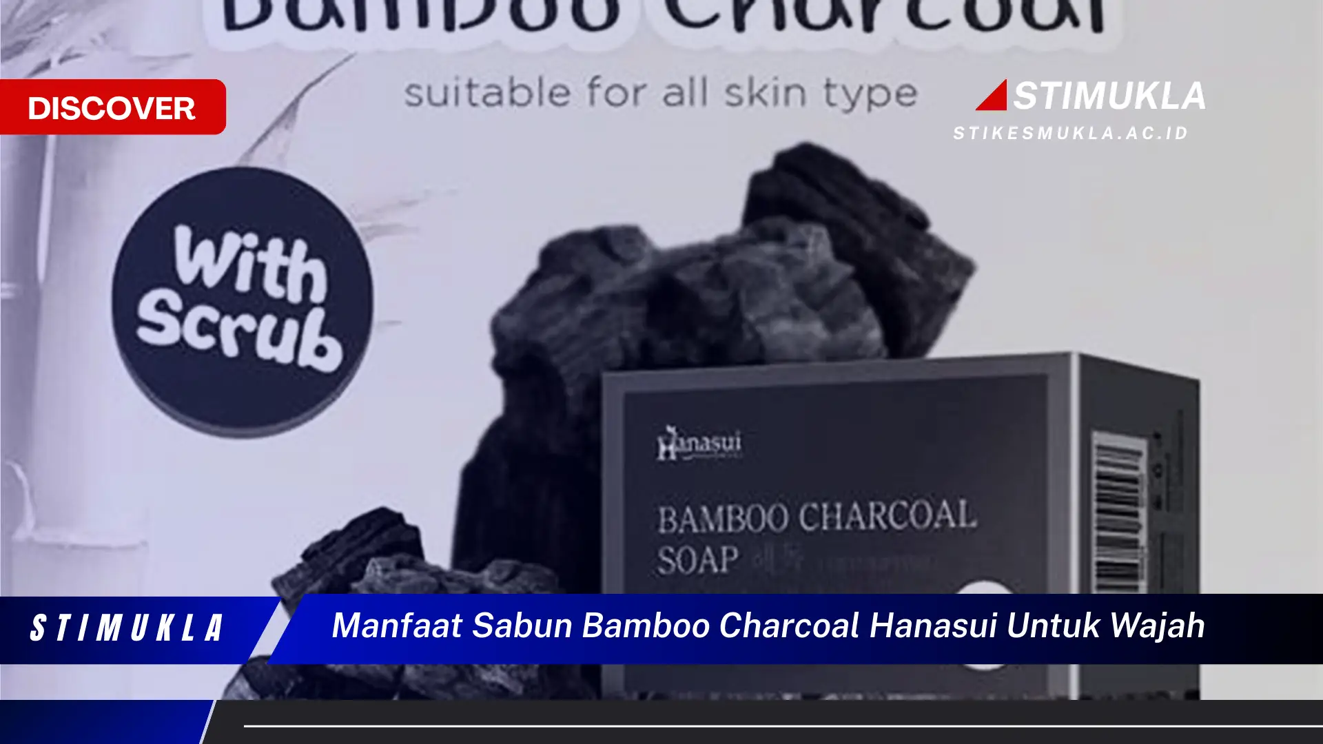 manfaat sabun bamboo charcoal hanasui untuk wajah