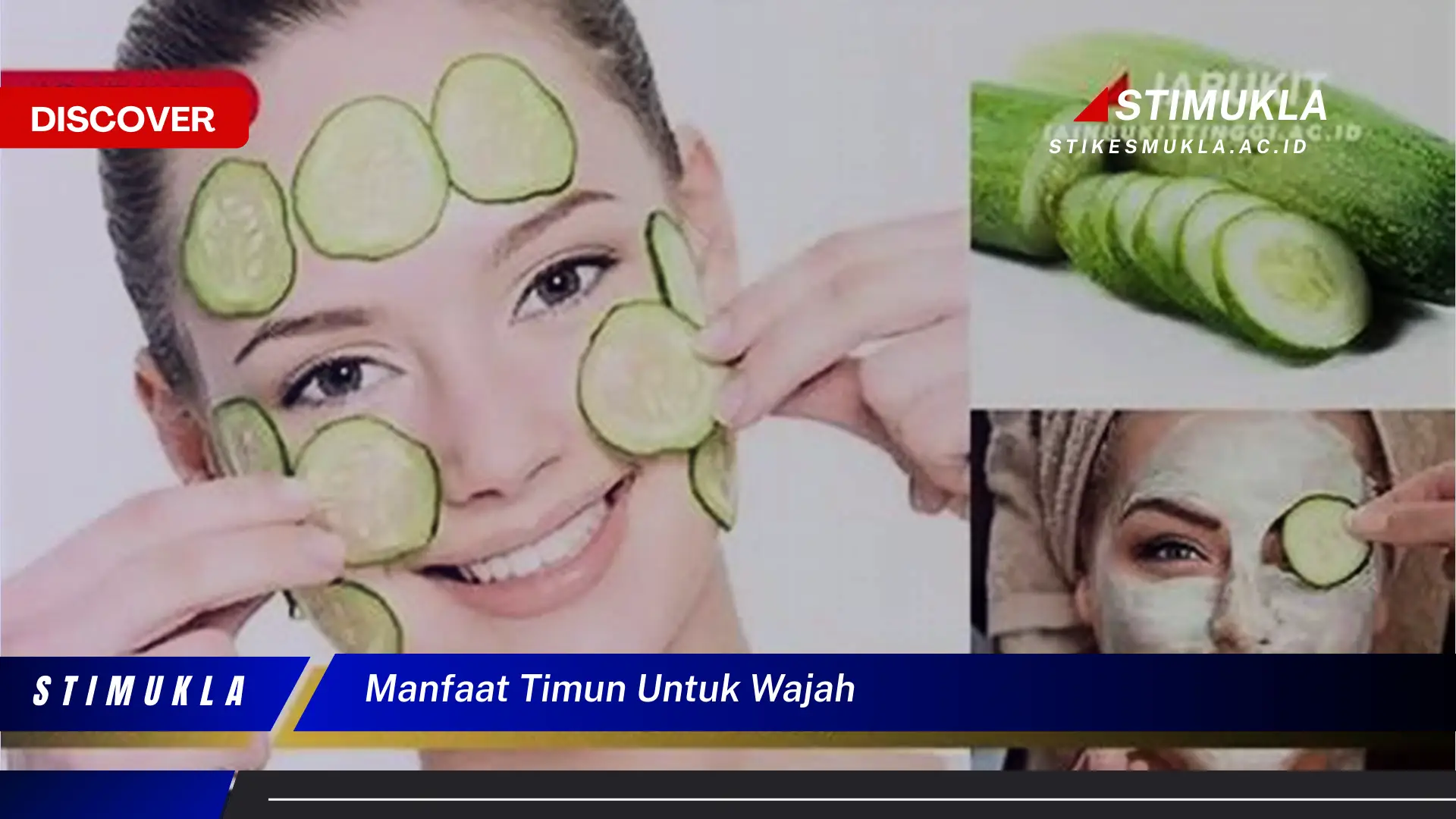 manfaat timun untuk wajah