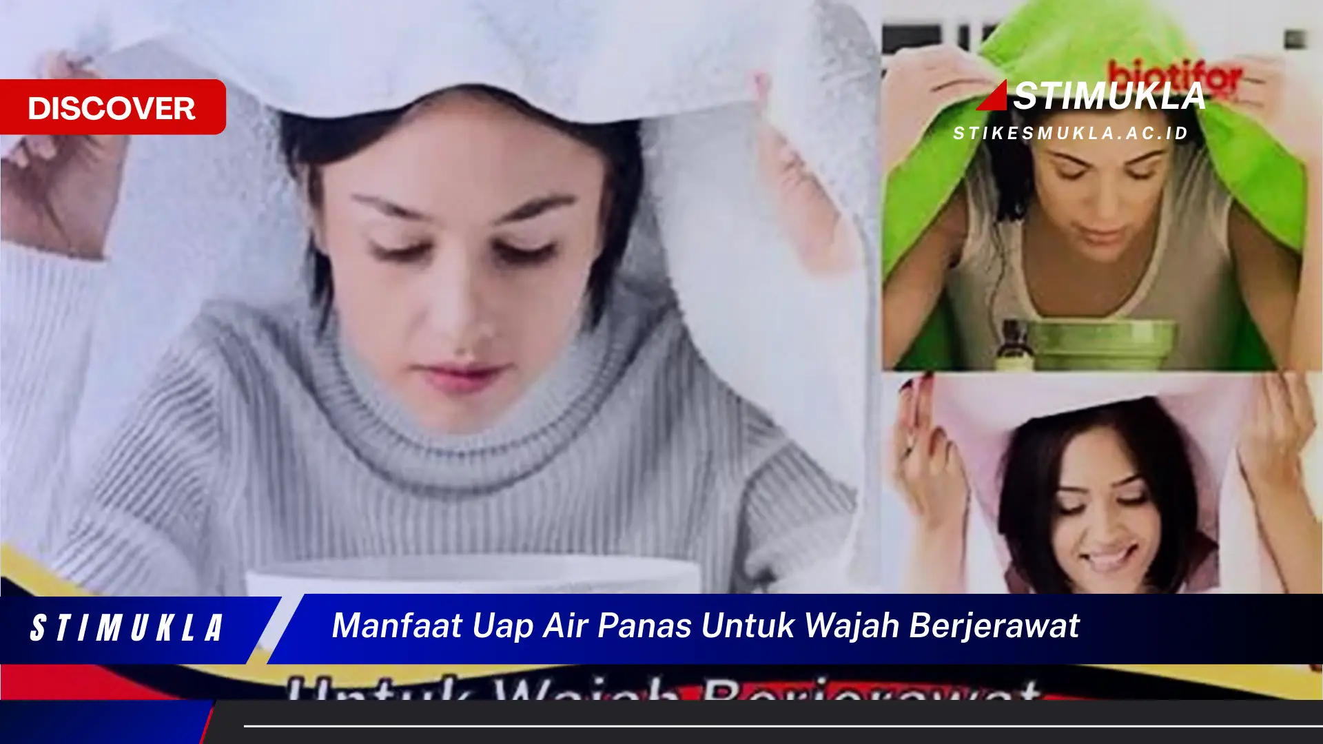 manfaat uap air panas untuk wajah berjerawat