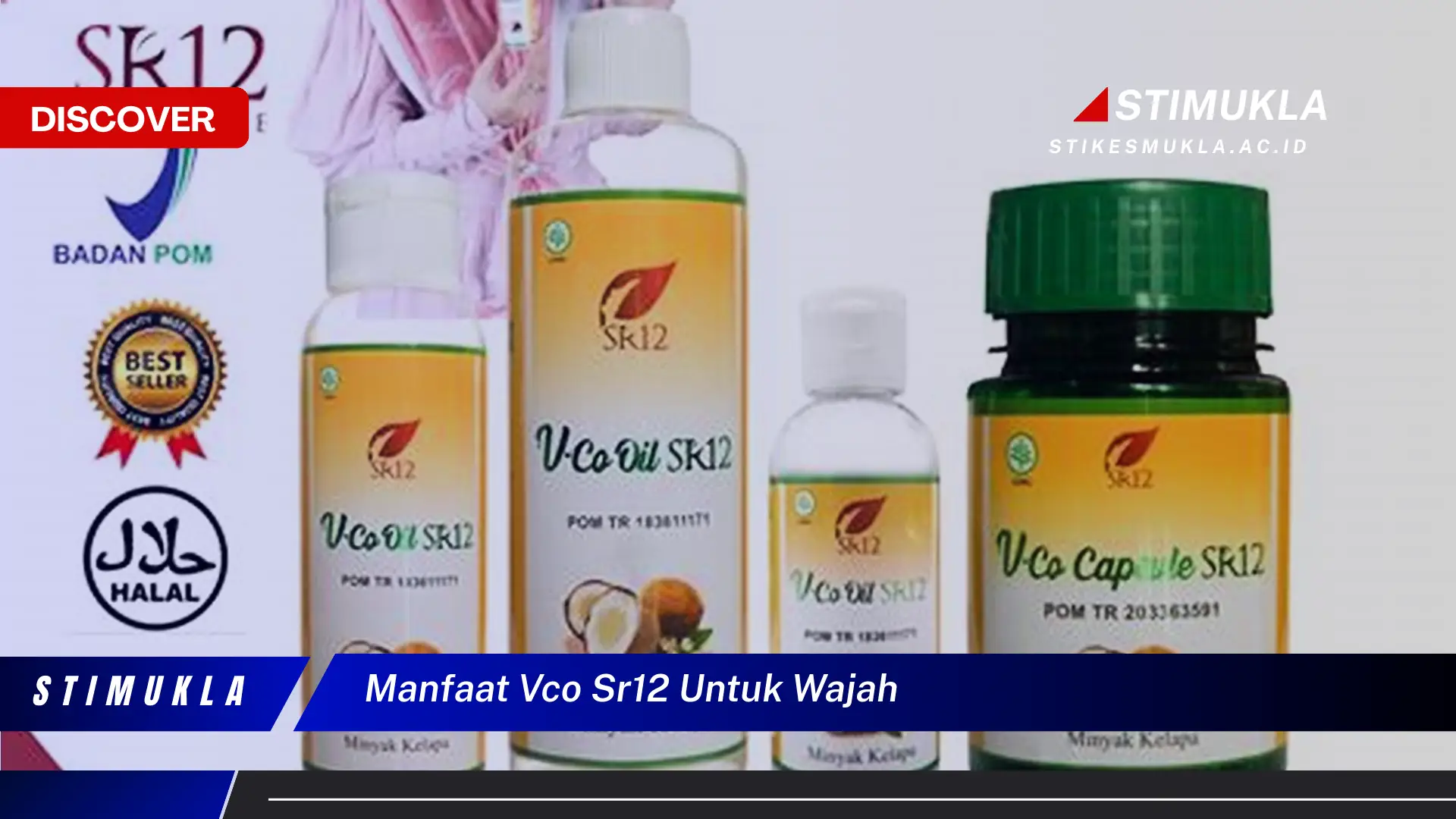 manfaat vco sr12 untuk wajah