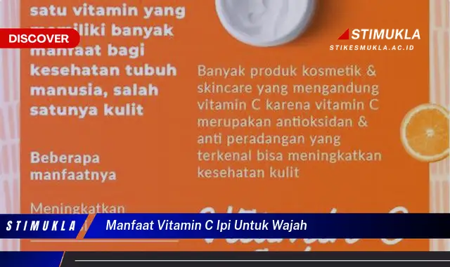 manfaat vitamin c ipi untuk wajah