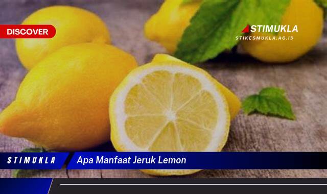 Inilah 10 Manfaat Jeruk Lemon untuk Kesehatan dan Kecantikan