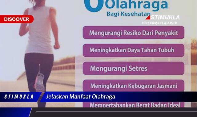 8 Manfaat jelaskan manfaat olahraga bagi kesehatan tubuh