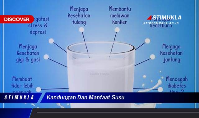 10 Manfaat Kandungan dan Manfaat Susu untuk Kesehatan Tulang dan Otot