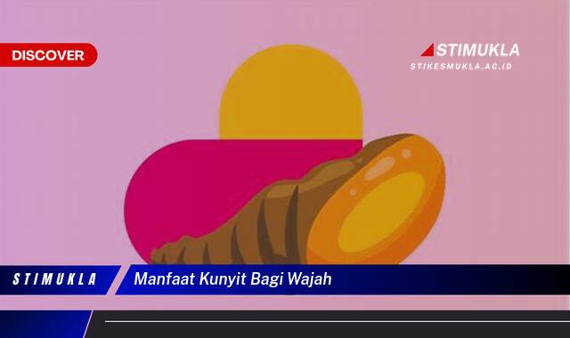 8 Manfaat Kunyit Bagi Wajah Cerahkan Kulit Bebas Jerawat